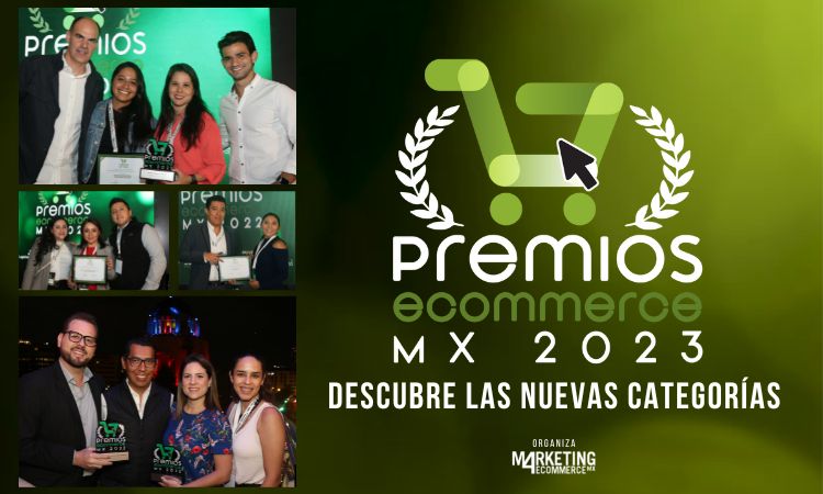 Premios Ecommerce México 2023: Participa en la 3ª edición del galardón referente del comercio electrónico mexicano