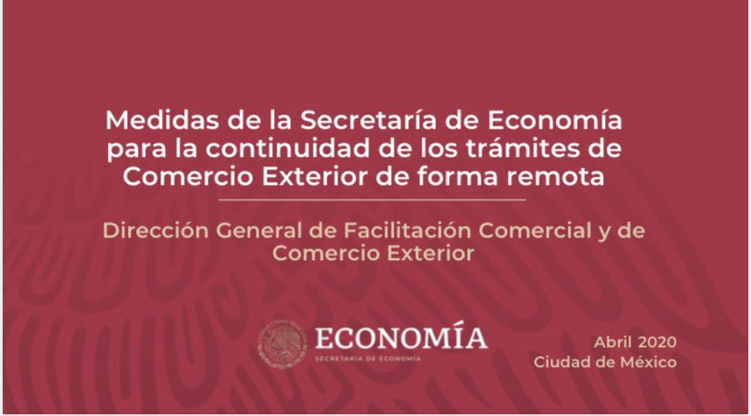 Medidas de la Secretaría de Economía para la continuidad de los trámites de Comercio Exterior de forma remota